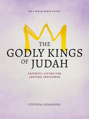 cover image of The Godly Kings of Judah